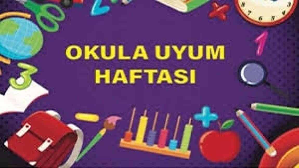 Uyum Haftası (2025-2026 Eğitim Öğretim Yılı) Duyurusu